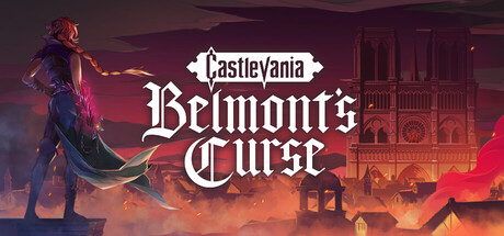 "Dracula Attacks Paris": Castlevania: Belmont’s Curse Gameplay Trailer Revealed